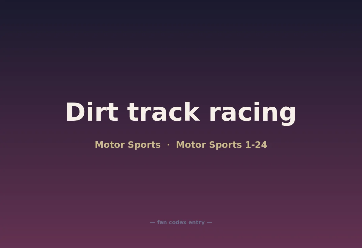 Dirt track racing