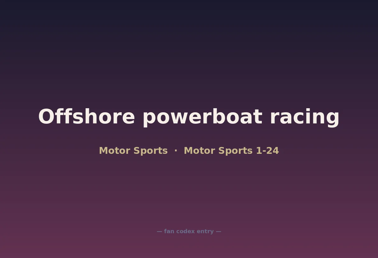 Offshore powerboat racing